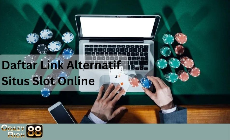 daftar link Crazyrich88 Alternatif 